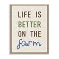 thumbnail image 2 of The Stupell Home Decor Collection Life Is Better On the Farm Typography Wall Plaque Art, 10 x 0.5 x 15, 2 of 4