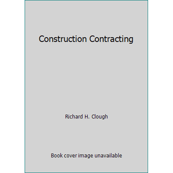Pre-Owned Construction Contracting (Hardcover) 0471161055 9780471161059