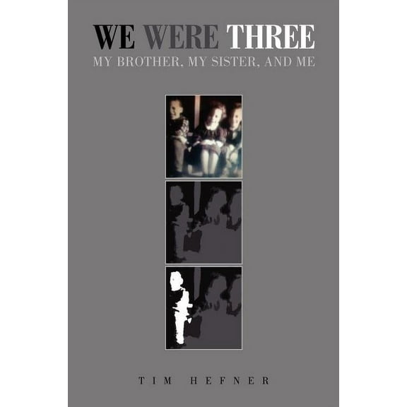 We Were Three (Paperback)