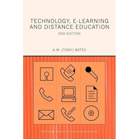 Pre-Owned Technology, e-learning and Distance Education (Paperback) 0415284376 9780415284370