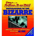 thumbnail image 1 of Pre-Owned Ripley's Believe It or Not! Encyclopedia of the Bizarre (Hardcover) 1579122167 9781579122164, 1 of 1