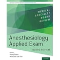 thumbnail image 2 of Medical Specialty Board Review Anesthesiology Applied Exam Board Review, (Paperback), 2 of 3