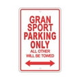 thumbnail image 1 of MASERATI GRANSPORT Parking Only All Others Will Be Towed Ridiculous Funny Novelty Garage Aluminum Sign 8"x12" Plate, 1 of 1