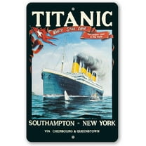 Metal Sign - Titanic Poster - Durable Metal Sign - 8x12 Use Indoor/Outdoor - Great Gift and Decor for History and Cruise Ship Buffs Under $20