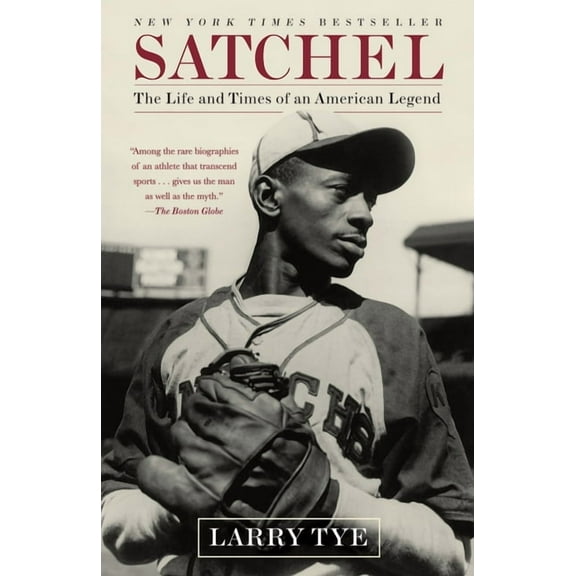 Satchel: The Life and Times of an American Legend, (Paperback)