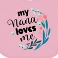 thumbnail image 4 of Inktastic My Nana Loves Me Granddaughter Girls Baby Bib, 4 of 4