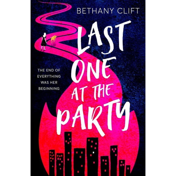 Last One at the Party (Hardcover) by Bethany Clift