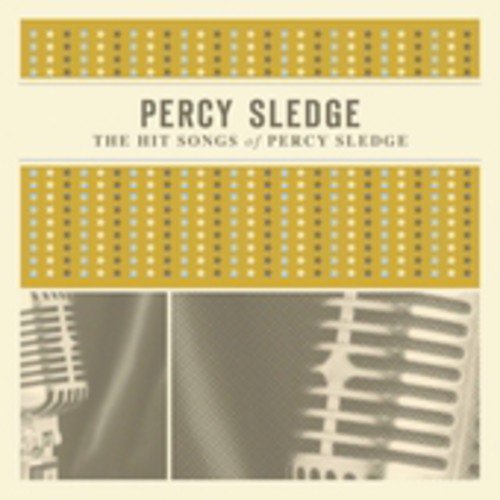 The Hit Songs Of Percy Sledge (CD)
