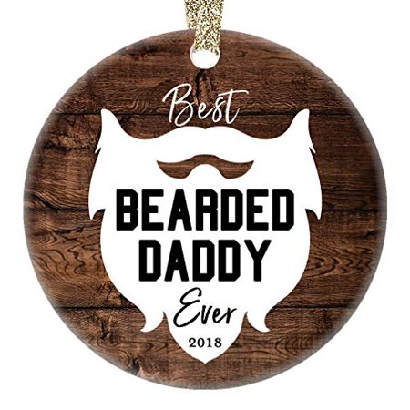Bearded Daddy Ornament Best Ever 2019 Porcelain Keepsake Christmas Present for Dad Father Papa from Son Daughter Children Kids 3