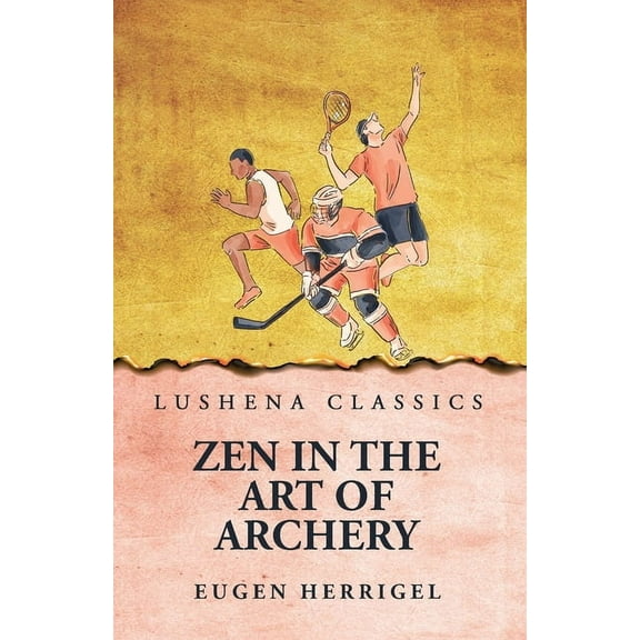 Zen In the Art Of Archery, (Paperback)