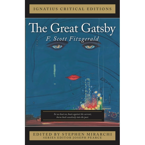 The Great Gatsby: Ignatius Critical Edition, (Paperback)