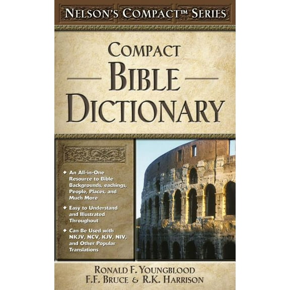 Nelson's Compact Compact Bible Dictionary, (Paperback)
