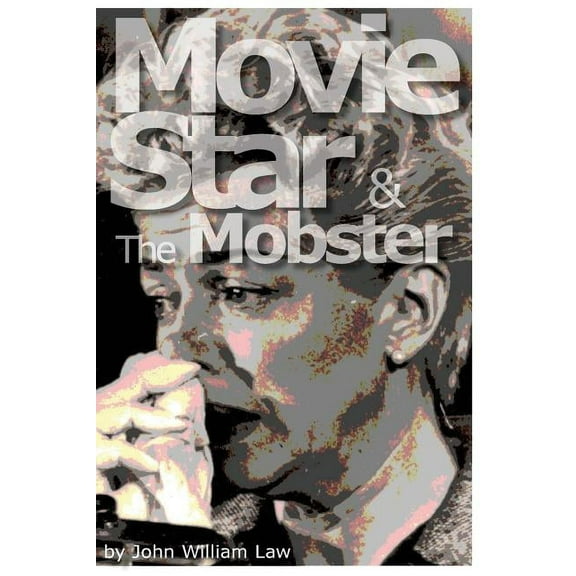Movie Star & The Mobster, (Paperback)