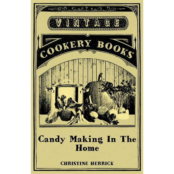 Candy Making In The Home