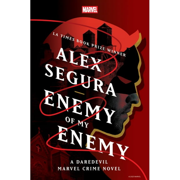 Marvel Crime Enemy of My Enemy: A Daredevil Marvel Crime Novel, (Hardcover)