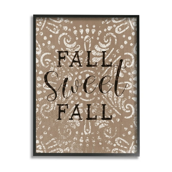 Stupell Industries Fall Sweet Fall Phrase Vintage Brown Fractal Pattern Graphic Art Black Framed Art Print Wall Art, 24x30, by Daphne Polselli
