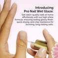 thumbnail image 3 of Pro Nail Wet Glaze - Clear Quick Top Coat Dry Nail Polish Professional salon size. 2.5 Oz, 3 of 7