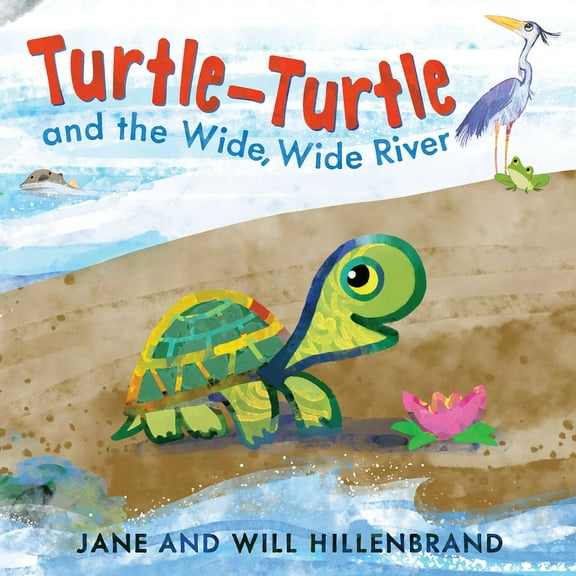 Turtle-Turtle and the Wide, Wide River, (Paperback)