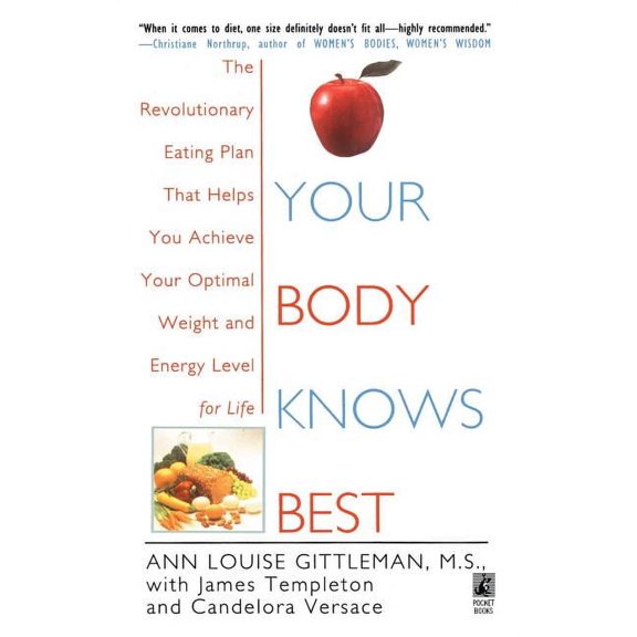 Your Body Knows Best, (Paperback)