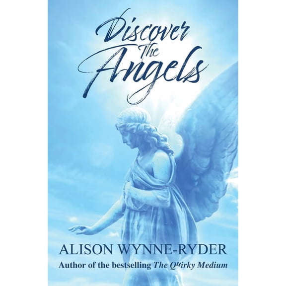 Discover the Angels, (Paperback)