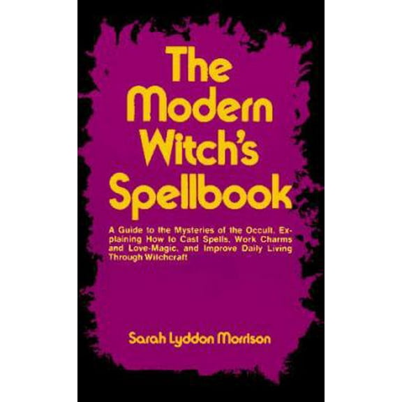 Pre-Owned The Modern Witch's Spellbook (Paperback) 0806503726 9780806503721