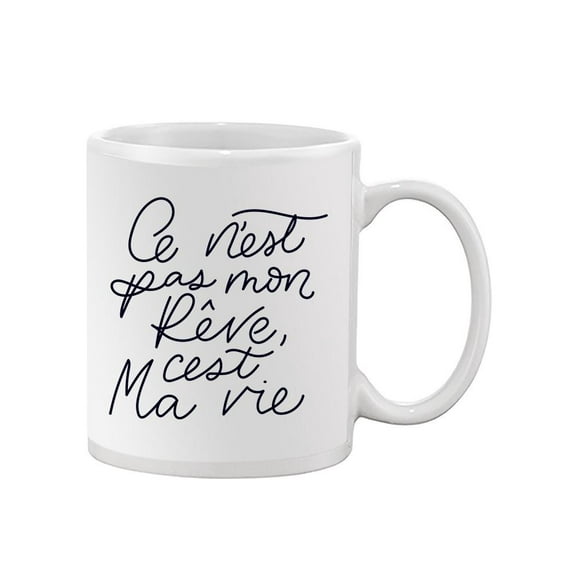 C'est Ma Vie Mug Unisex's -Image by Shutterstock
