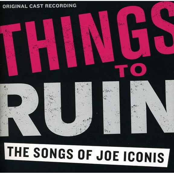 Cast Recording - Things To Ruin - Soundtracks - CD