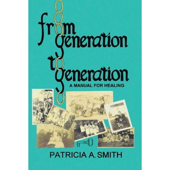 From Generation to Generation (Paperback)