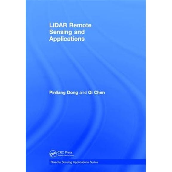 Pre-Owned Remote Sensing Applications LiDAR Remote Sensing and Applications, (Hardcover)