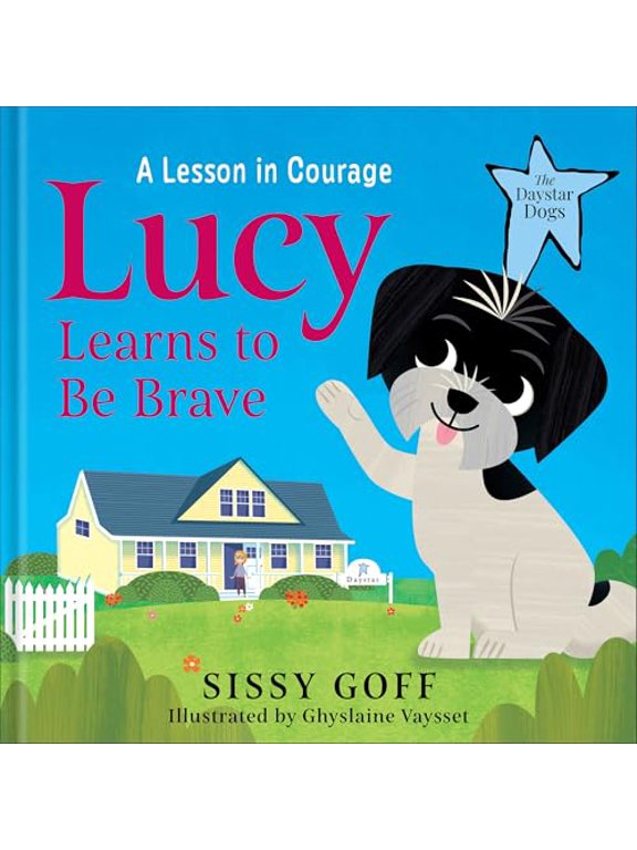 Pre-Owned Lucy Learns to Be Brave: A Lesson in Courage (Hardcover) 0764243454 9780764243455