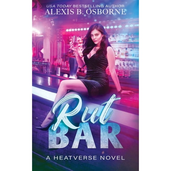 Heatverse Rut Bar, Book 2, (Paperback)