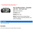 thumbnail image 2 of Rear Left Wheel Cylinder - Compatible with 1995 - 1997 Ford F-250 1996, 2 of 2
