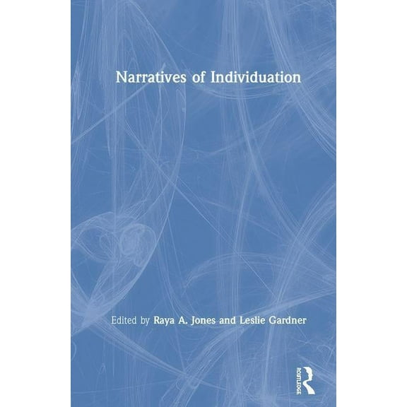 Narratives of Individuation, (Hardcover)