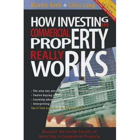 How Investing in Commercial Property Really Works