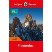 Ladybird Readers BBC Earth: Mountains: Level 2, (Paperback)