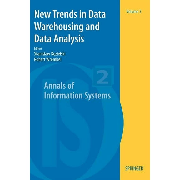 Annals of Information Systems New Trends in Data Warehousing and Data Analysis, Book 3, (Paperback)