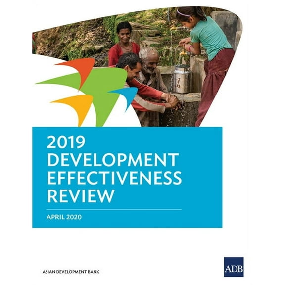 Development Effectiveness Review (Defr) 2019 Development Effectiveness Review, (Paperback)