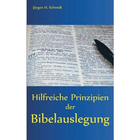 Hilfreiche Prinzipien der Bibelauslegung, (Paperback)