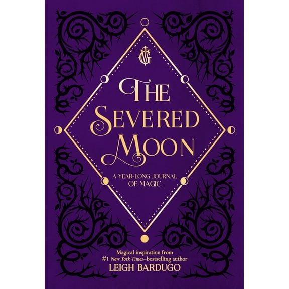 The Severed Moon: A Year-Long Journal of Magic, (Hardcover)