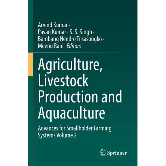 Agriculture, Livestock Production and Aquaculture: Advances for Smallholder Farming Systems Volume 2, (Paperback)