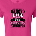 thumbnail image 4 of Inktastic Im Not Just Daddys Little Im a Truckers Daughter Women's T-Shirt, 4 of 5