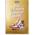 thumbnail image 2 of Sneaker Freaker :The Ultimate Sneaker Book!, Hardcover 2018, 2 of 2
