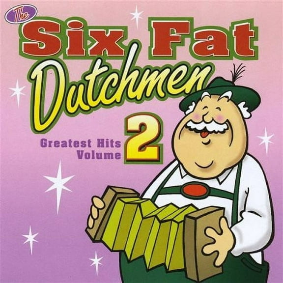Six Fat Dutchmen - Greatest Hits, Vol. 2 - Folk Music - CD