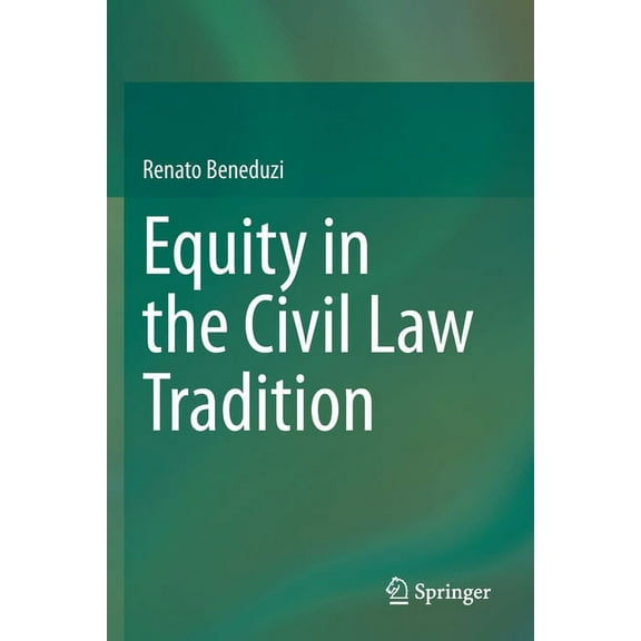 Equity in the Civil Law Tradition, (Paperback)