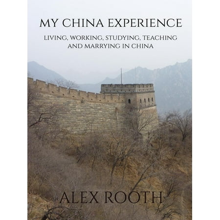My China Experience - eBook