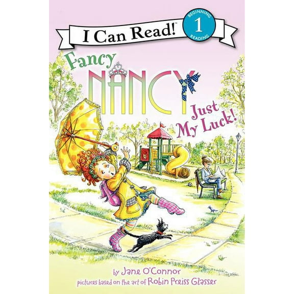 Fancy Nancy: Just My Luck