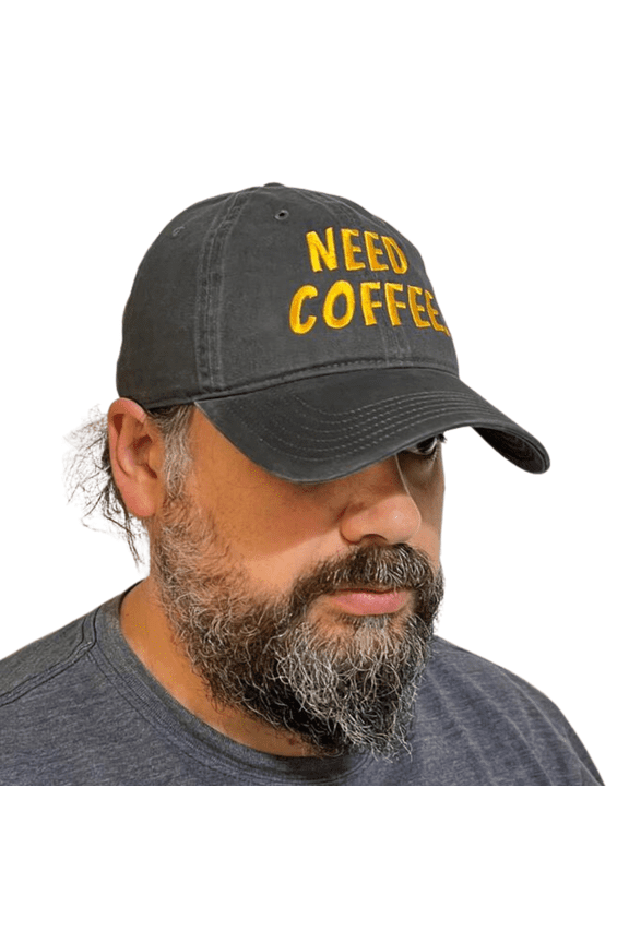 Need Coffee Baseball Cap, Embroidered Dad Hat, Unstructured Six Panel, Adjustable Strap, Coffee roaster, barista, coffee shops, Brewing Hats, coffee.
