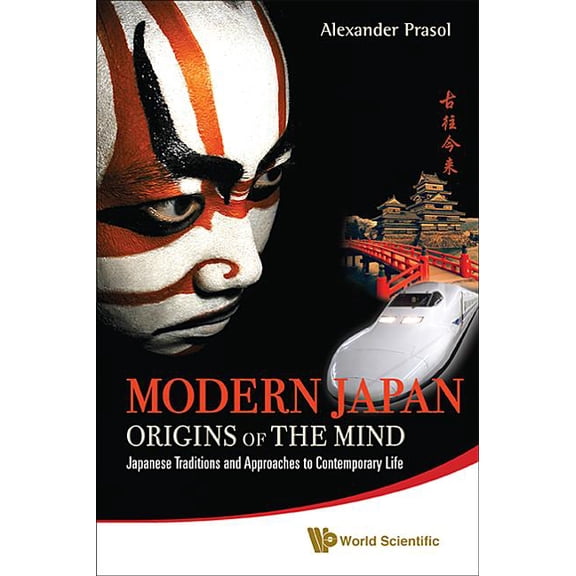 Modern Japan: Origins of the Mind, (Paperback)