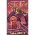 thumbnail image 1 of Pre-Owned Staying Home Is A Killer (Mom Zone Mysteries) (Paperback) 0758213395 9780758213396, 1 of 1