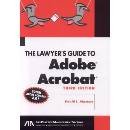 Pre-Owned The Lawyer's Guide to Adobe Acrobat 8.0 (Paperback) 1590319788 9781590319789